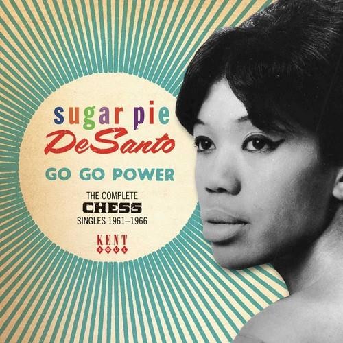 Sugar pie desanto power - go,