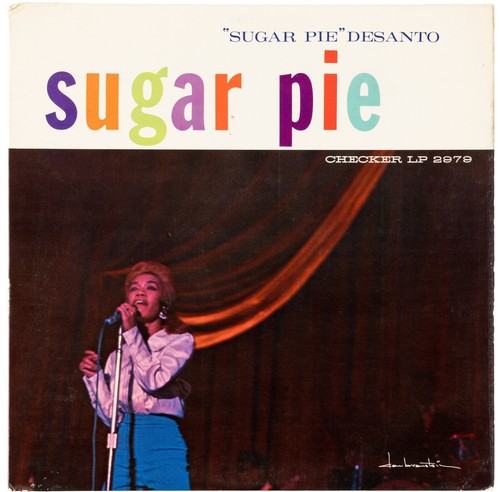 Sugar pie desanto - pie", –